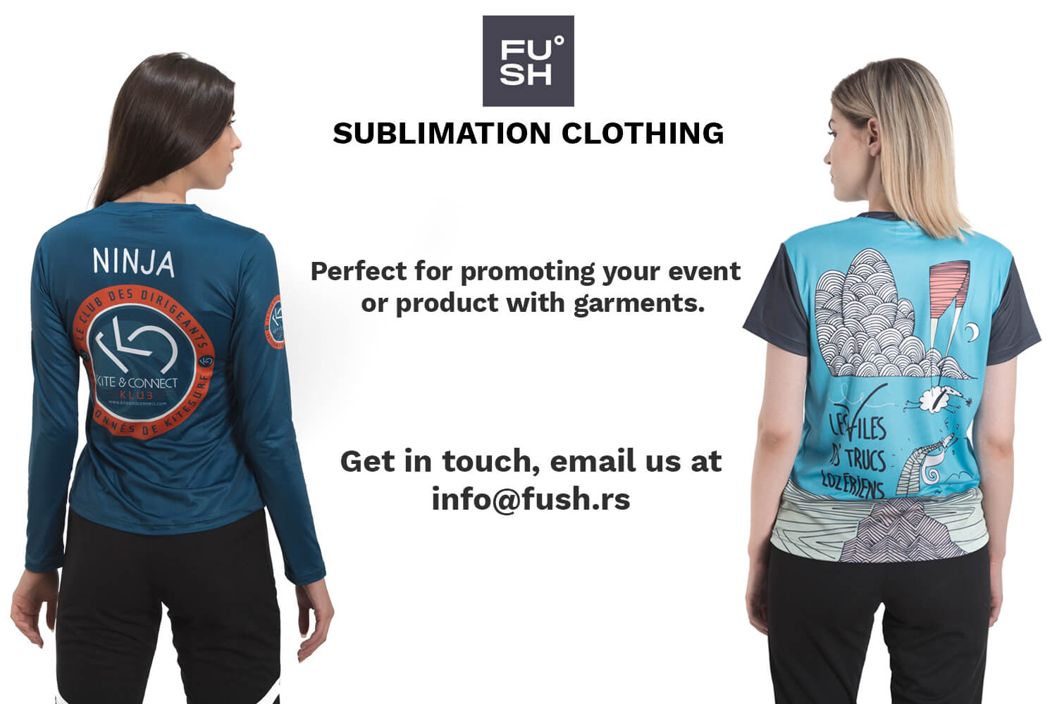 Two female models wearing sublimated long-sleeve shirt and t-shirt. "FUSH" logo is visible in the upper center of the image.